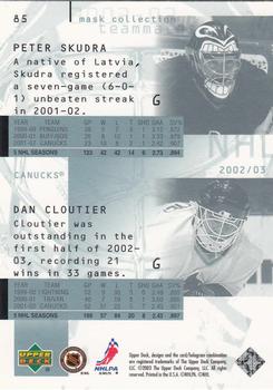 2002-03 Upper Deck Mask Collection #85 Dan Cloutier / Peter Skudra Back