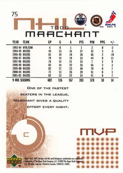 2002-03 Upper Deck MVP #75 Todd Marchant Back