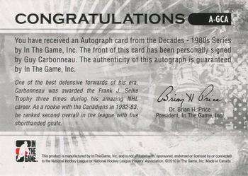 2010-11 In The Game Decades 1980s #A-CGA Guy Carbonneau Back