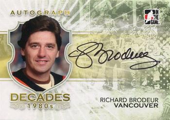 2010-11 In The Game Decades 1980s #A-RBR Richard Brodeur Front