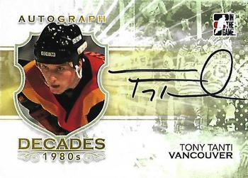 2010-11 In The Game Decades 1980s #A-TT Tony Tanti Front