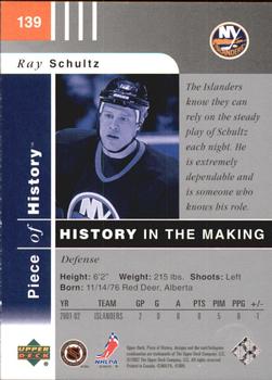 2002-03 Upper Deck Piece of History #139 Ray Schultz Back