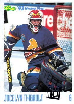 1993 Classic '93 Hockey Draft #10 Jocelyn Thibault Front