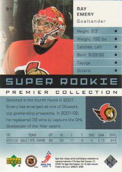2002-03 Upper Deck Premier Collection #91 Ray Emery Back