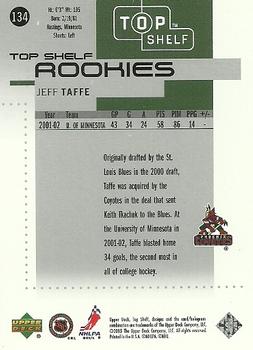 2002-03 Upper Deck Top Shelf #134 Jeff Taffe Back
