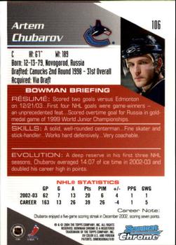 2003-04 Bowman Draft Picks and Prospects - Chrome #106 Artem Chubarov Back