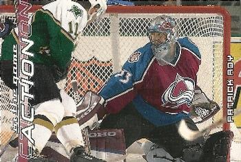 2003-04 In The Game Action #116 Patrick Roy Front