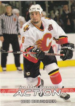 2003-04 In The Game Action #9 Bob Boughner Front