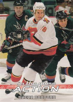 2003-04 In The Game Action #87 Shean Donovan Front