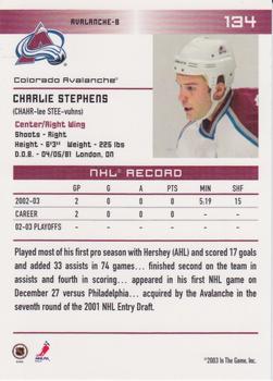 2003-04 In The Game Action #134 Charlie Stephens Back
