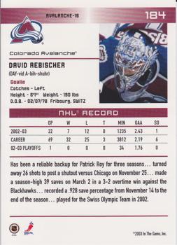 2003-04 In The Game Action #184 David Aebischer Back