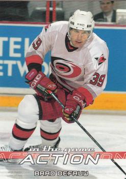 2003-04 In The Game Action #191 Brad DeFauw Front