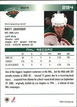 2003-04 In The Game Action #294 Matt Johnson Back