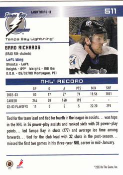 2003-04 In The Game Action #511 Brad Richards Back