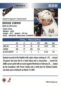 2003-04 In The Game Action #526 Dainius Zubrus Back