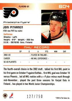 2003-04 In The Game Action #604 Joni Pitkanen Back