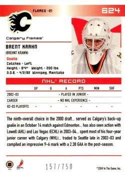 2003-04 In The Game Action #624 Brent Krahn Back
