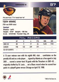 2003-04 In The Game Action #97 Tony Hrkac Back