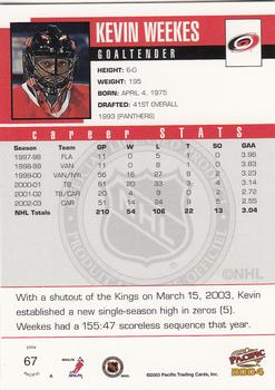 2003-04 Pacific #67 Kevin Weekes Back