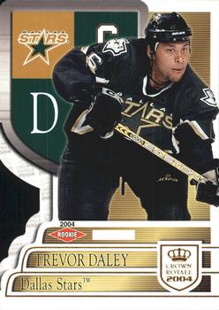 2003-04 Pacific Crown Royale #114 Trevor Daley Front
