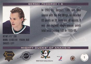 2003-04 Pacific Luxury Suite #1a Sergei Fedorov Back