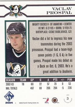 2003-04 Pacific Private Stock Reserve #3 Vaclav Prospal Back