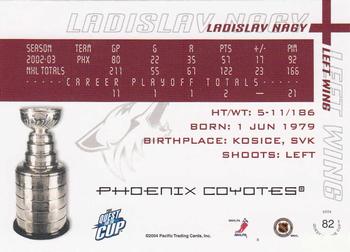 2003-04 Pacific Quest for the Cup #82 Ladislav Nagy Back