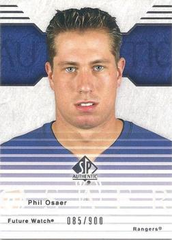 2003-04 SP Authentic #92 Phil Osaer Front