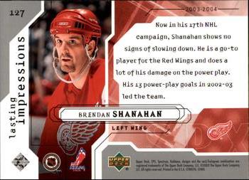 2003-04 SPx #127 Brendan Shanahan Back