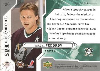2003-04 SPx #138 Sergei Fedorov Back