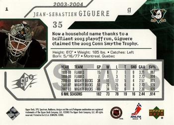 2003-04 SPx #1 Jean-Sebastien Giguere Back