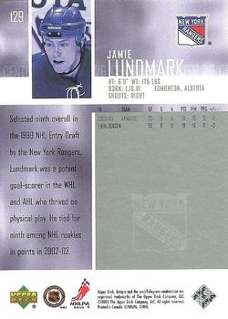 2003-04 Upper Deck #129 Jamie Lundmark Back