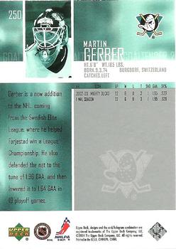 2003-04 Upper Deck #250 Martin Gerber Back