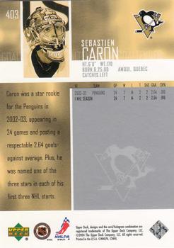 2003-04 Upper Deck #403 Sebastien Caron Back