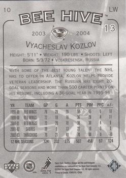2003-04 Upper Deck Beehive #10 Vyacheslav Kozlov Back