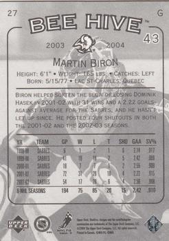 2003-04 Upper Deck Beehive #27 Martin Biron Back