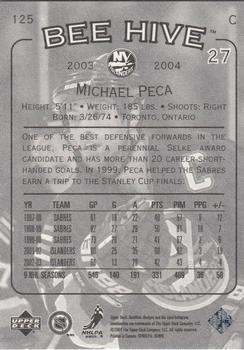 2003-04 Upper Deck Beehive #125 Michael Peca Back