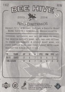 2003-04 Upper Deck Beehive #162 Niko Dimitrakos Back