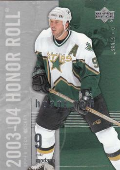 2003-04 Upper Deck Honor Roll #26 Mike Modano Front