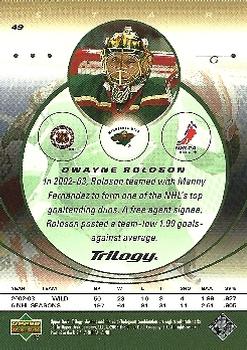 2003-04 Upper Deck Trilogy #49 Dwayne Roloson Back