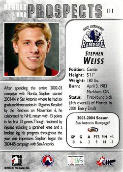 2004-05 In The Game Heroes and Prospects #111 Stephen Weiss Back