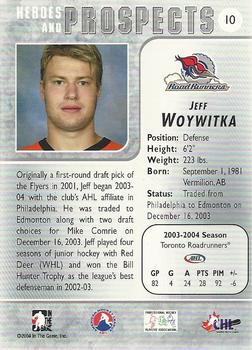 2004-05 In The Game Heroes and Prospects #10 Jeff Woywitka Back