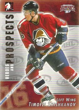 2004-05 In The Game Heroes and Prospects #12 Timofei Shishkanov Front