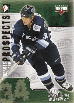 2004-05 In The Game Heroes and Prospects #21 Matt Foy Front