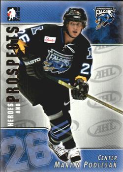 2004-05 In The Game Heroes and Prospects #41 Martin Podlesak Front