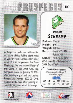 2004-05 In The Game Heroes and Prospects #100 Rob Schremp Back