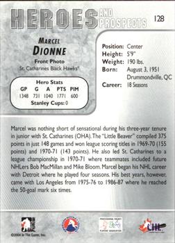 2004-05 In The Game Heroes and Prospects #128 Marcel Dionne Back