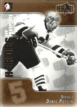 2004-05 In The Game Heroes and Prospects #141 Denis Potvin Front