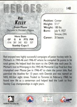 2004-05 In The Game Heroes and Prospects #148 Red Kelly Back