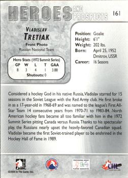 2004-05 In The Game Heroes and Prospects #161 Vladislav Tretiak Back